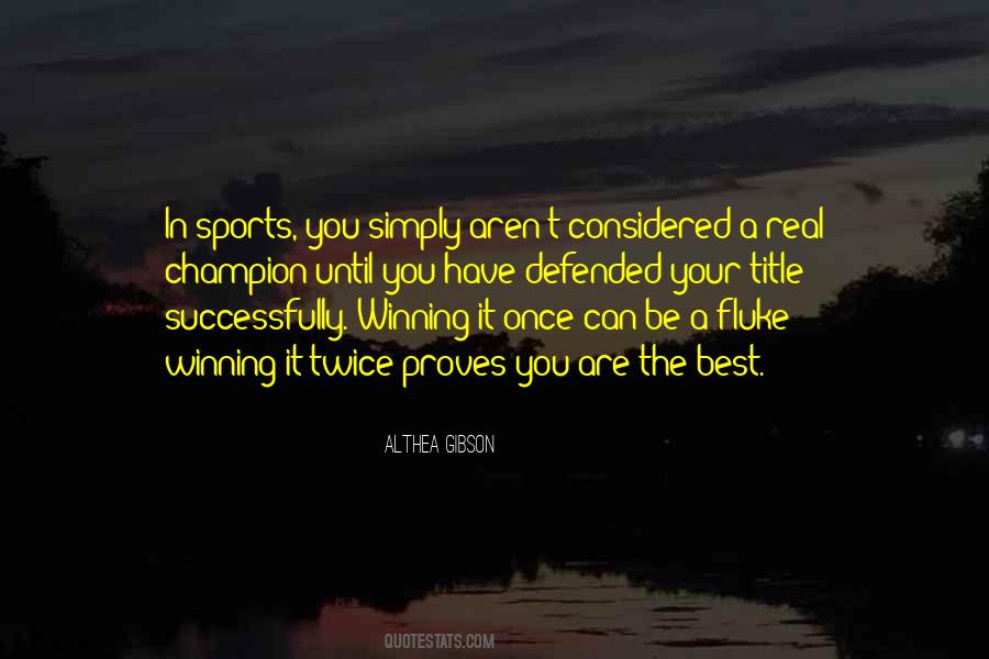 Sports Champion Sayings #1857142