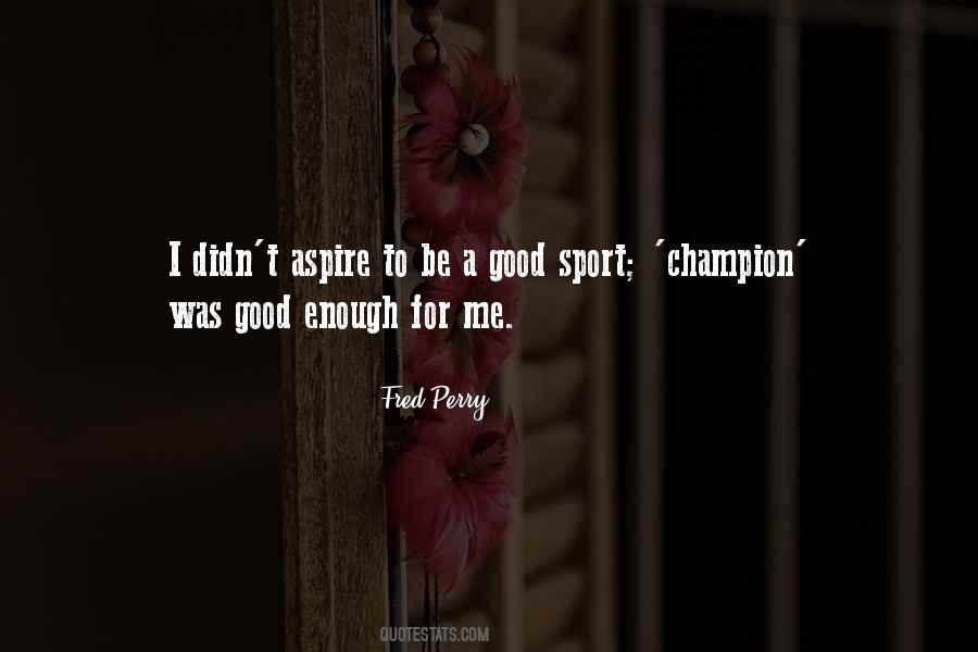 Sports Champion Sayings #299867