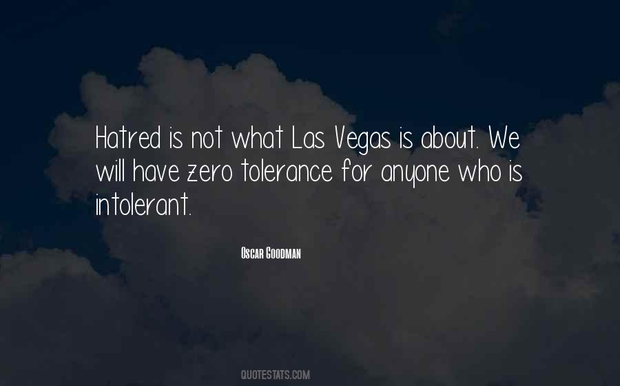 Quotes About Zero Tolerance #392310