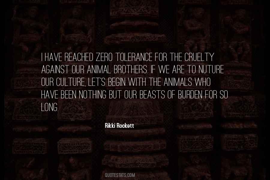 Quotes About Zero Tolerance #740386
