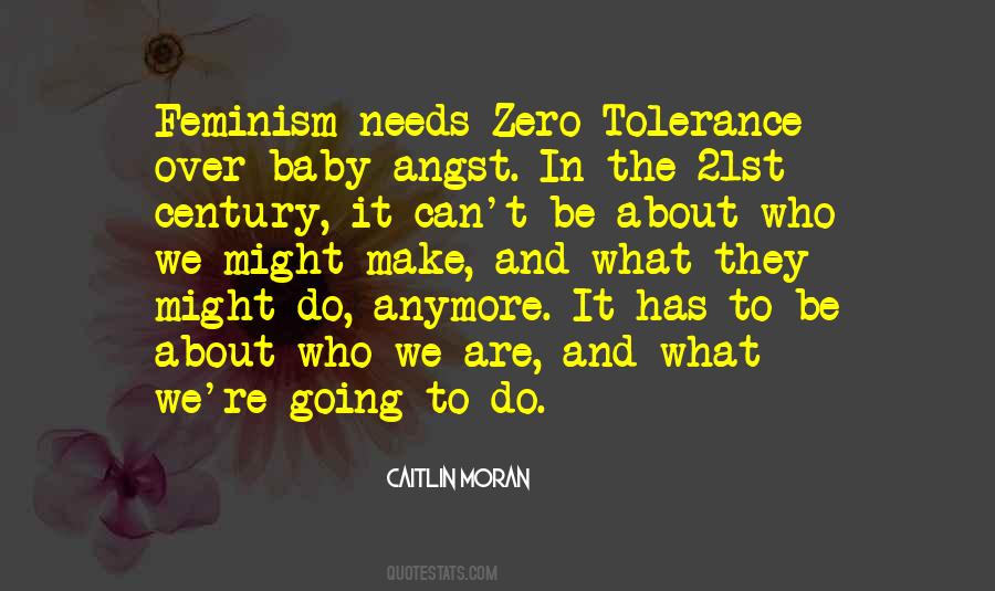 Quotes About Zero Tolerance #896931