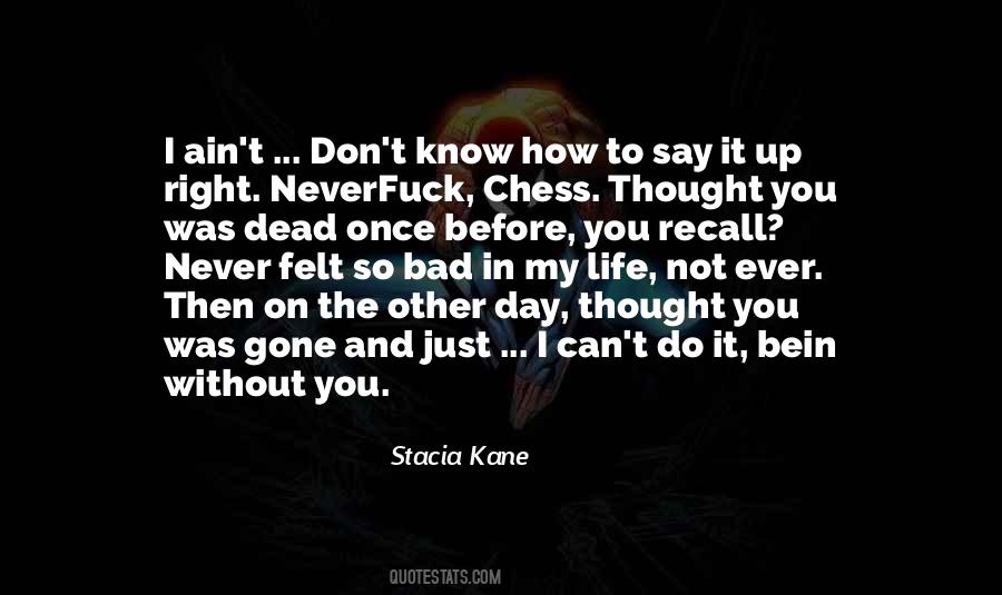 Life And Chess Sayings #1047820