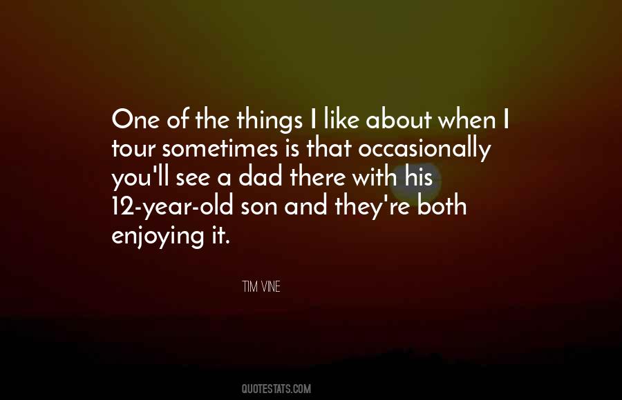 Quotes About Dad And Son #878455