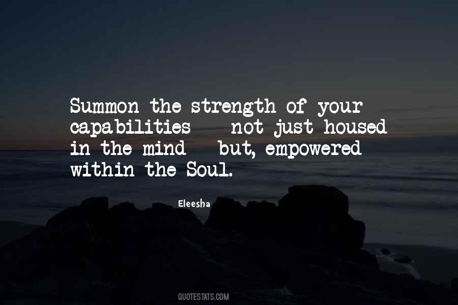 Quotes About The Strength Of The Mind #301595