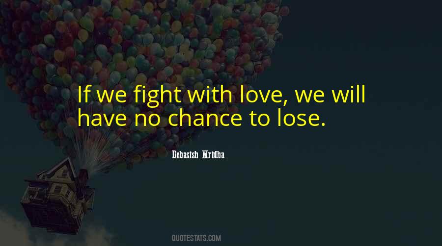 No Chance Sayings #137364