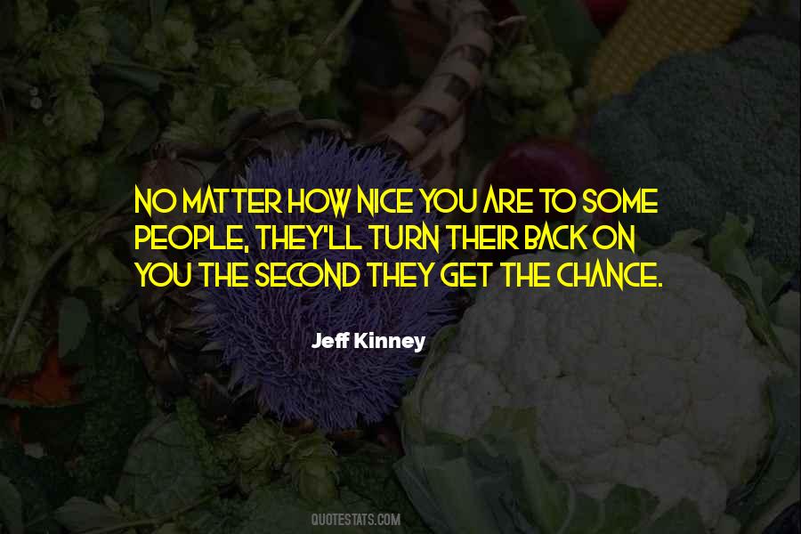 No Second Chance Sayings #853792