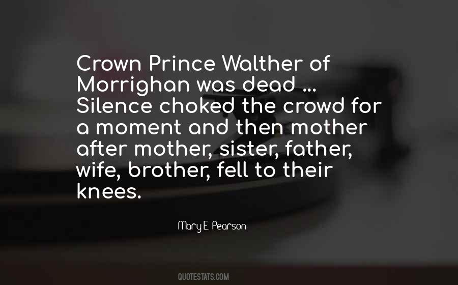 Quotes About Brother And Mother #1175125