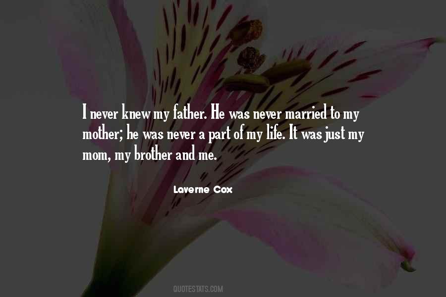 Quotes About Brother And Mother #719609