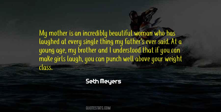 Quotes About Brother And Mother #851216