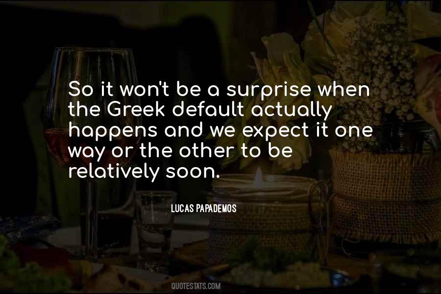 Quotes About Greek #1297517