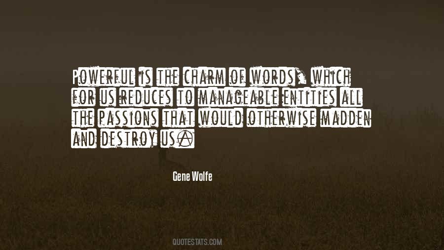 You Could Charm Sayings #16346