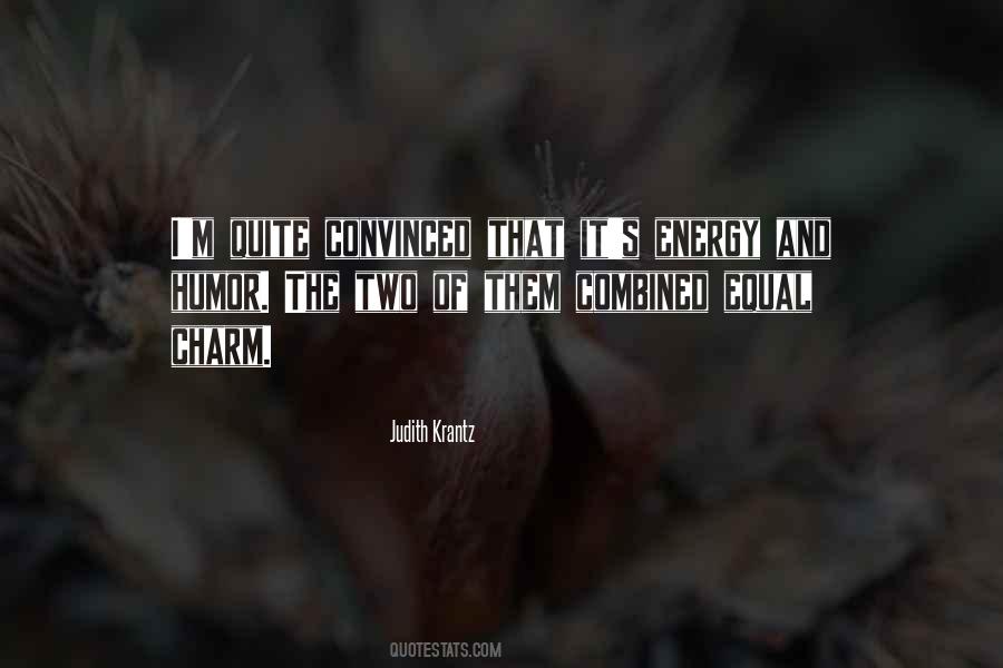 You Could Charm Sayings #63496
