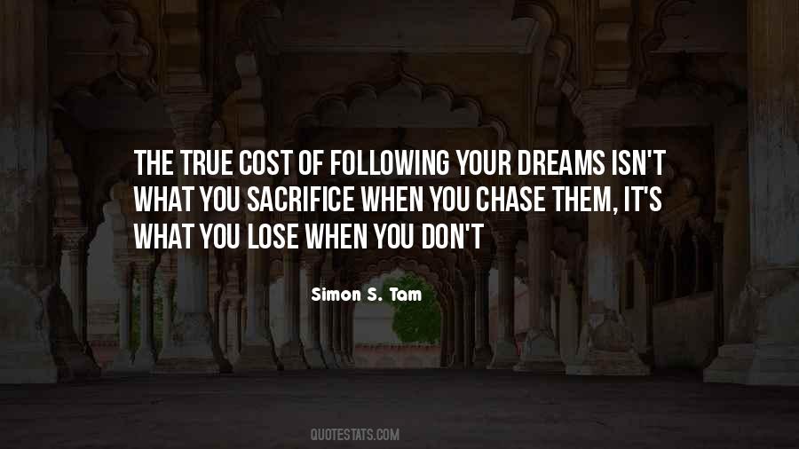 Chase Your Dreams Sayings #1242673