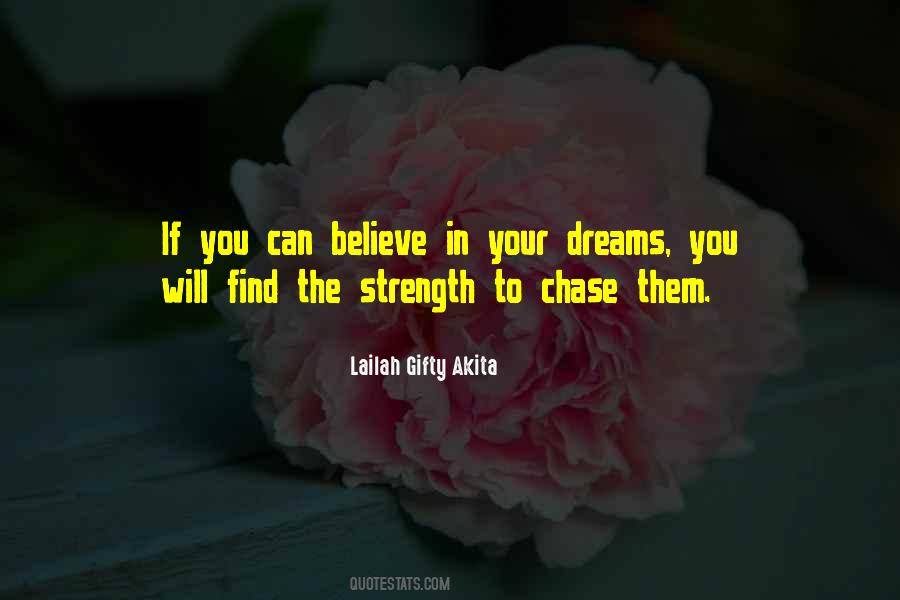 Chase Your Dreams Sayings #345208