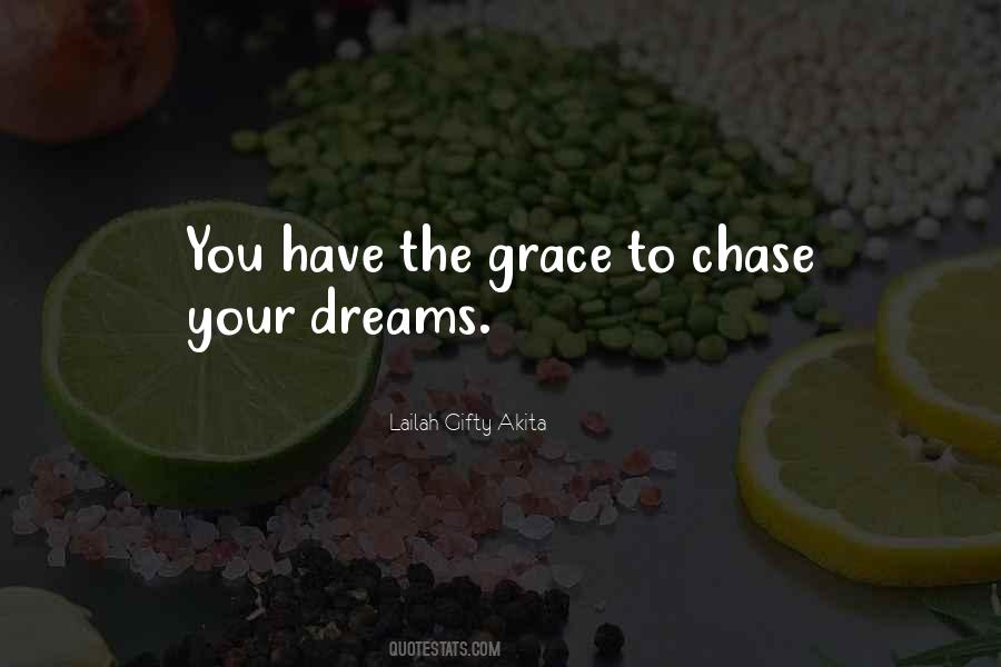 Chase Your Dreams Sayings #456423