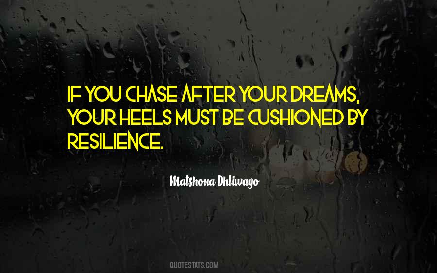 Chase Your Dreams Sayings #893800