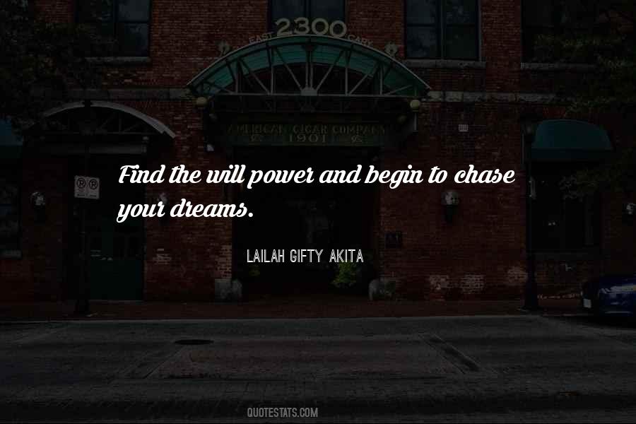 Chase Your Dreams Sayings #909625