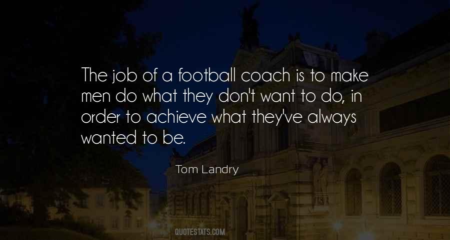 Football Coach Sayings #126536