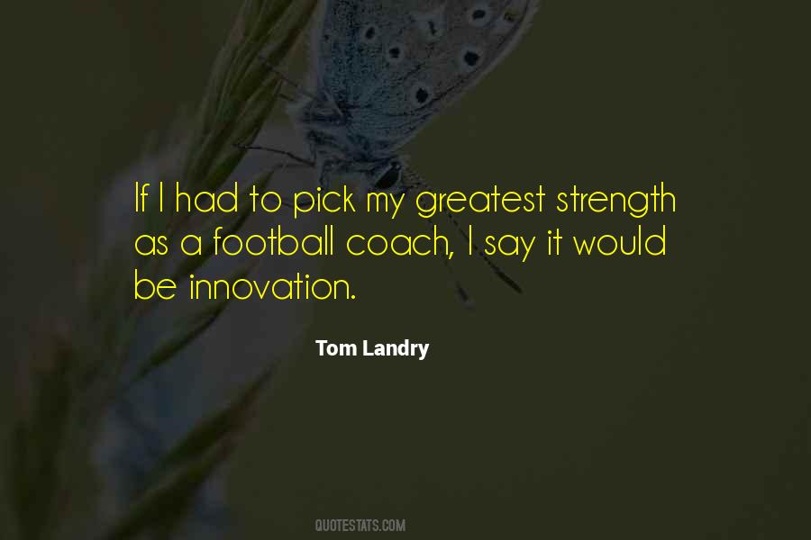 Football Coach Sayings #1350263