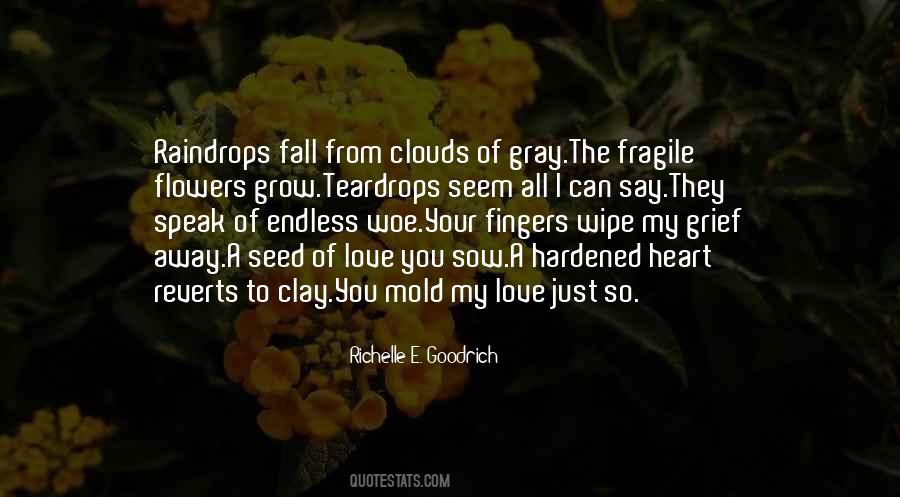 Quotes About Fragile Flowers #451550
