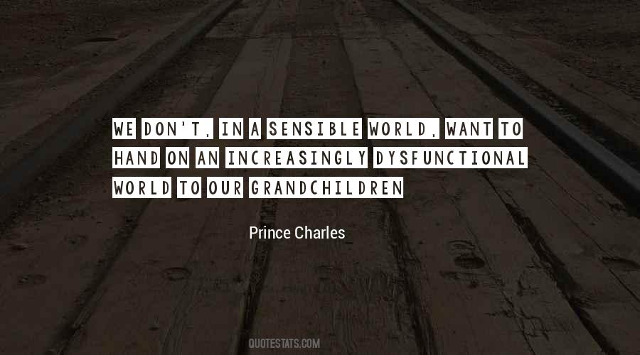 Prince Charles Sayings #1525172