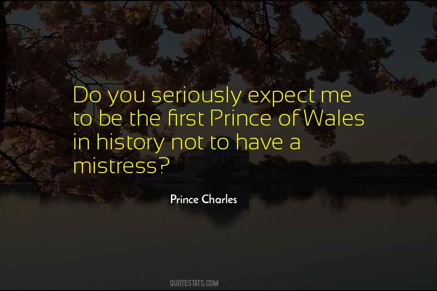 Prince Charles Sayings #719343