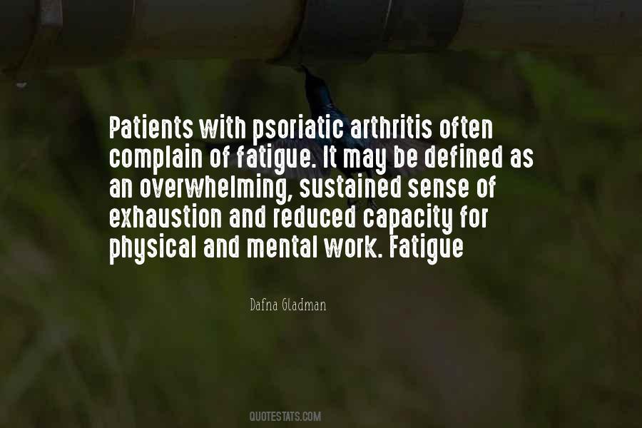 Quotes About Mental Fatigue #74360