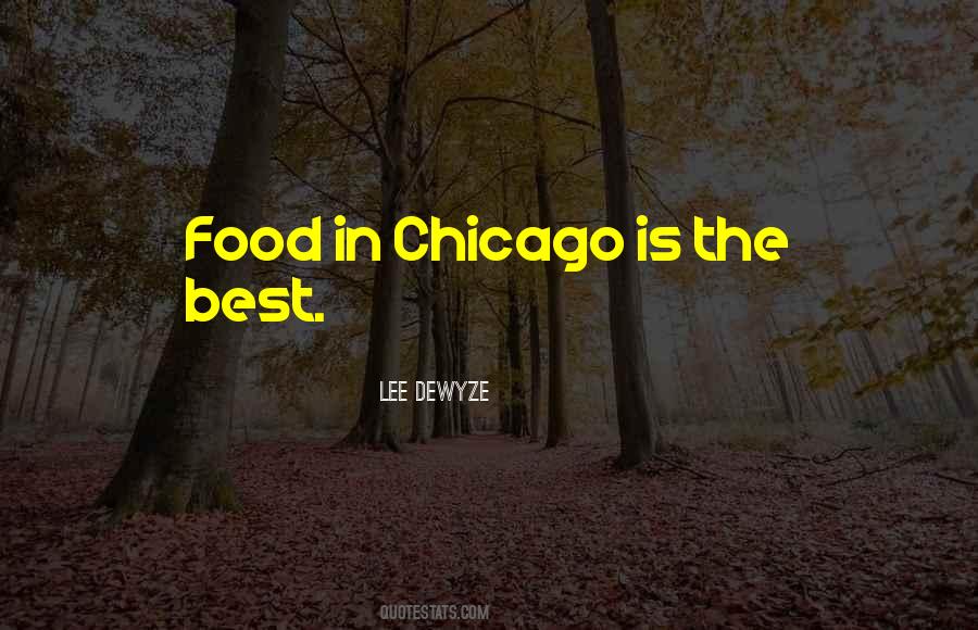 Best Chicago Sayings #1624218