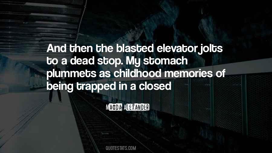 Memories Childhood Sayings #363831