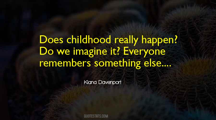 Memories Childhood Sayings #769026