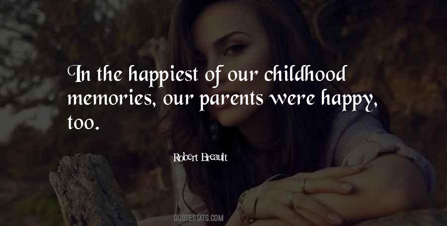 Memories Childhood Sayings #770207