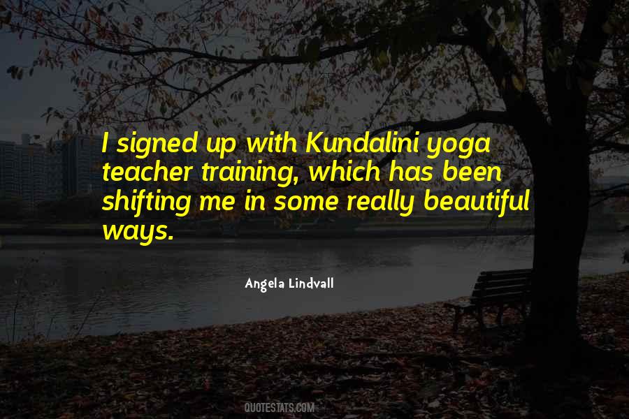 Quotes About Yoga Teacher Training #1027629