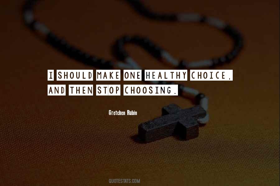 Healthy Choice Sayings #1869554