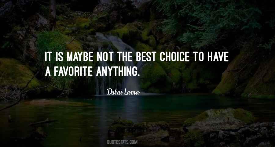 Best Choice Sayings #1604674