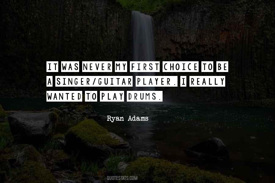 First Choice Sayings #1135012