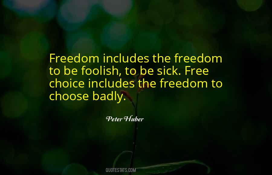 Free Choice Sayings #1798802
