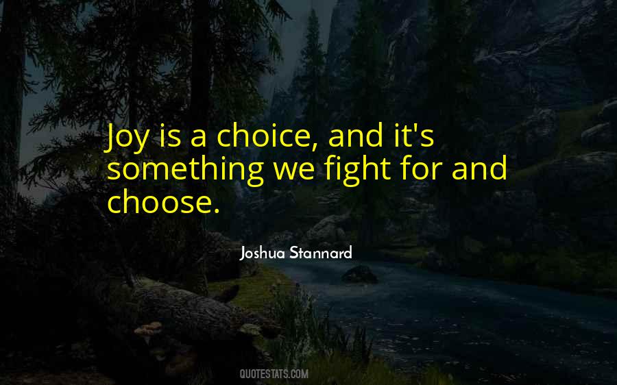 Choose Joy Sayings #694058