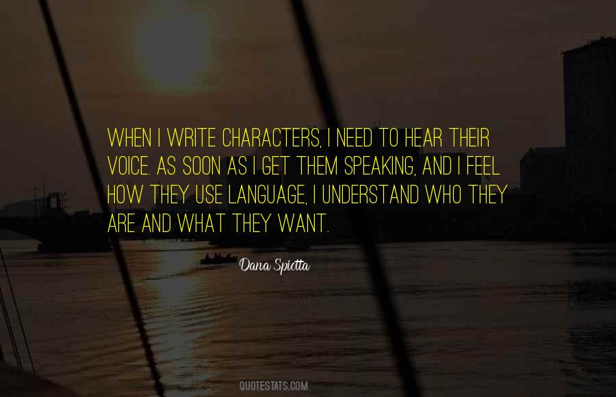 Quotes About Speaking And Writing #538260