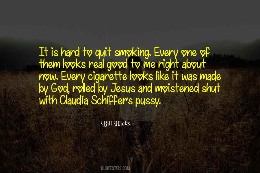 Good Cigarette Sayings #755053