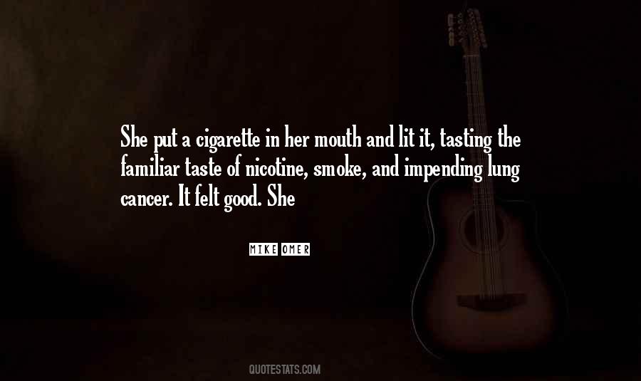 Good Cigarette Sayings #999686