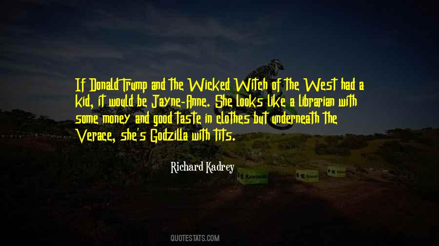 Wicked Witch Sayings #245171