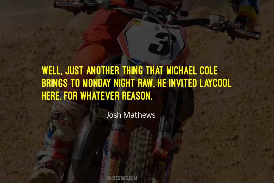 Michael Cole Sayings #1780823