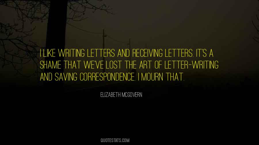 Quotes About Letters Writing #218393