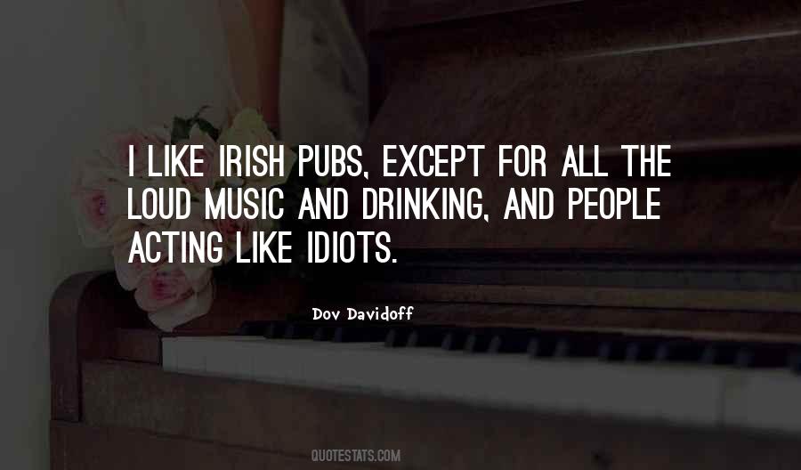 Quotes About Irish Pubs #353359
