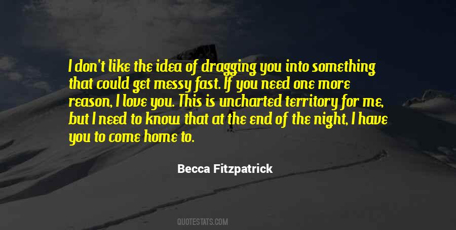 Quotes About One More Night #1417583