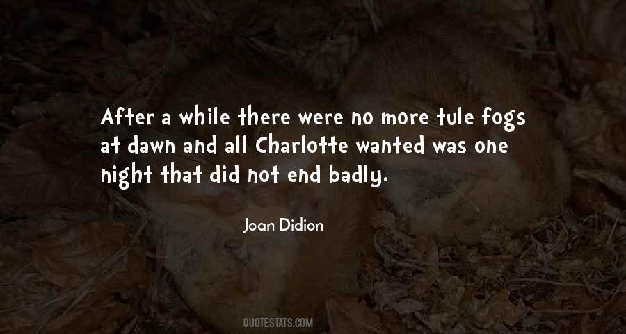 Quotes About One More Night #285324