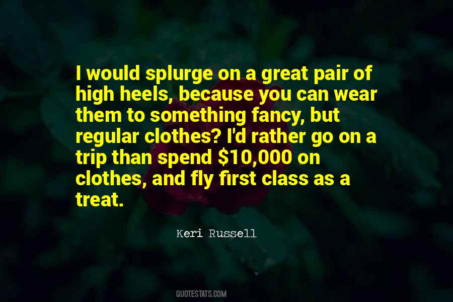 High Class Sayings #819919 High Class Sayings #819919