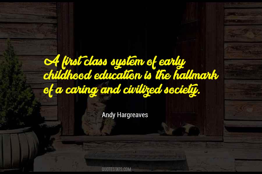First Class Sayings #1057036
