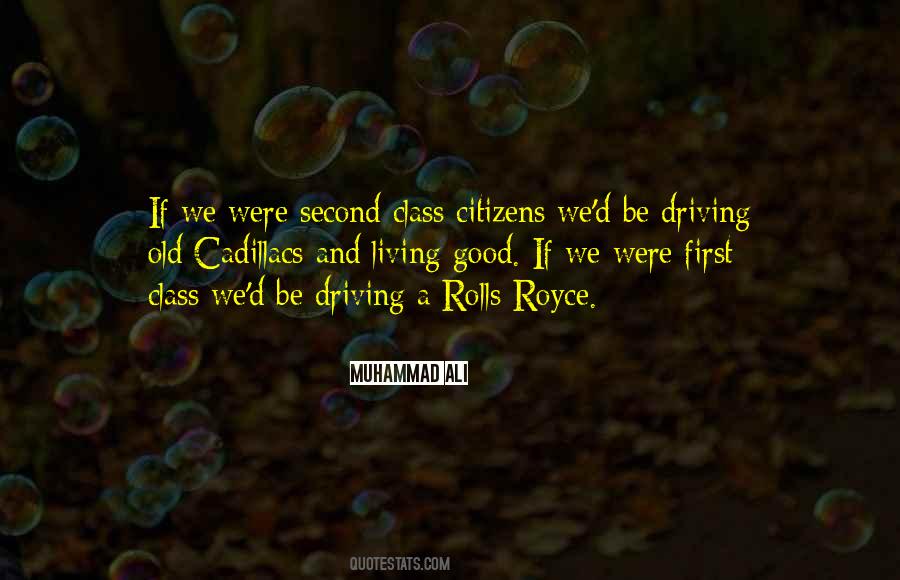 First Class Sayings #1152308