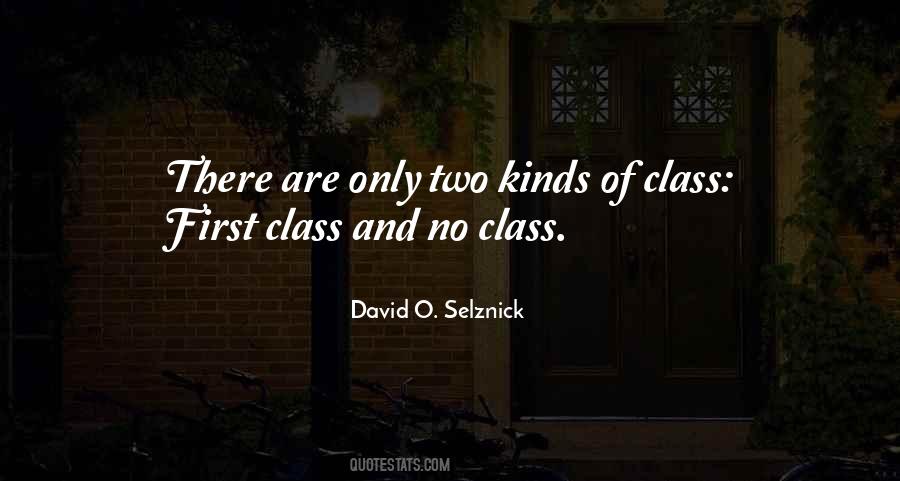First Class Sayings #1207417
